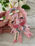 Pink flamingo age and name birthday rosette